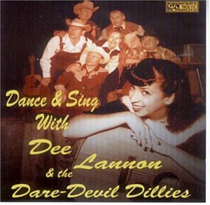 Dee & Dare-Devil Dillie Lannon/Dance & Sing With Dee Lannon &@Import